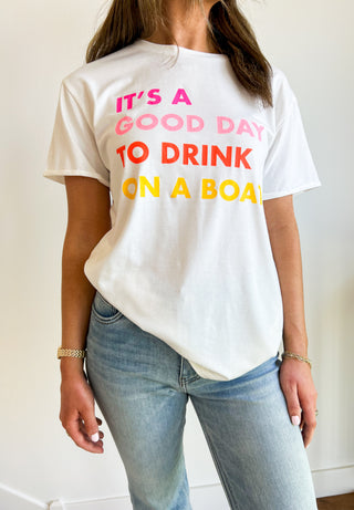 Drink On a Boat Graphic Tee