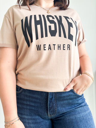 'Whiskey Weather' T-Shirt