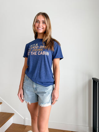 Drink at the Cabin Graphic Tee